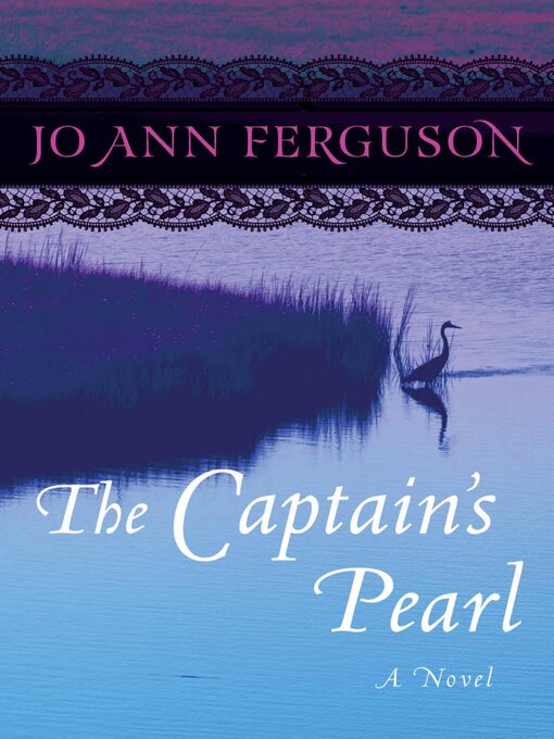 Title details for The Captain's Pearl by Jo Ann Ferguson - Wait list